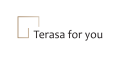 Terasa for you
