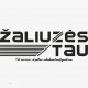Žaliuzės tau, UAB
