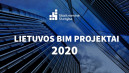 Kviečia į konkurso „Lietuvos BIM projektai 2020“ projektų pristatymo ir apdovanojimų renginį  ‎‎ 1