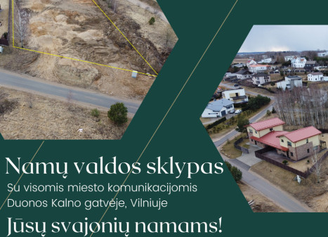 Parduodamas sklypas Duonos Kalno g., Bajoruose, Vilniuje, 12 a ploto